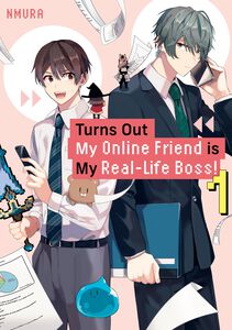 Turns Out My Online Friend is My Real-Life Boss! Manga Volume 1